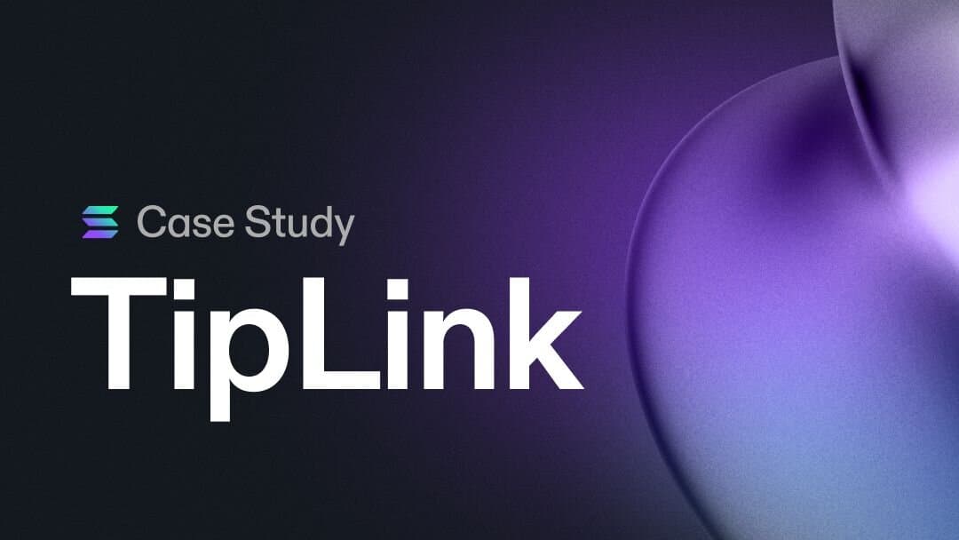 Case Study: TipLink Makes Payments as Easy as Sending a Link